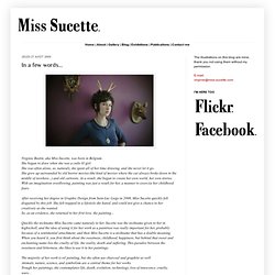 Miss Sucette: biography