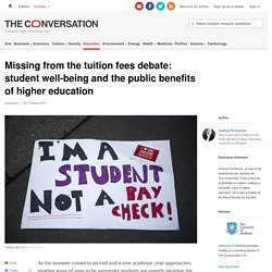 Missing from the tuition fees debate: student well-being and the public benefits of higher education