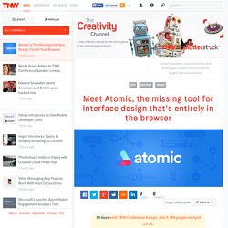 Atomic Is The Missing Interface Design Tool In Your Browser