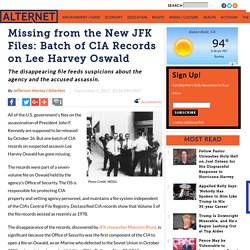 Missing from the New JFK Files: Batch of CIA Records on Lee Harvey Oswald