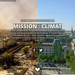COP21 - Mission : Climat - Et si vous sauviez la planète ?