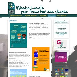 Mission Locale Pays d'Evreux et Eure Sud: Ateliers
