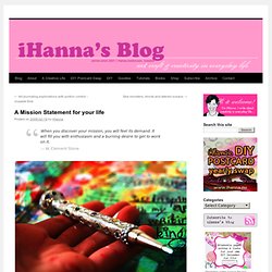s Blog » Blog Archive » A Mission Statement for your life