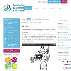 Mission - Sustainable Economies Law Center
