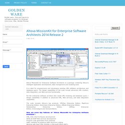 Altova MissionKit for Enterprise Software Architects 2014 Release 2 - Golden ware