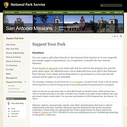 Support Your Park - San Antonio Missions National Historical Park