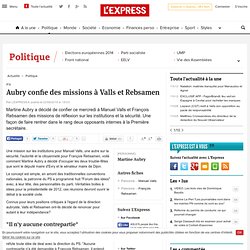 Aubry confie des missions à Valls et Rebsamen