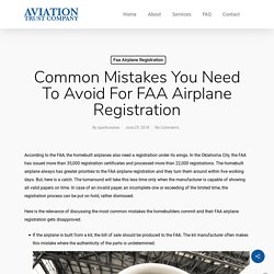 Common Mistakes You Need to Avoid for FAA Airplane Registration