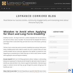 Short & Long-Term Disability: Mistakes to Avoid when Applying