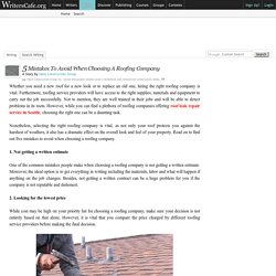 5 Mistakes To Avoid When Choosing A Roofing Company