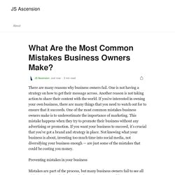 What Are the Most Common Mistakes Business Owners Make?