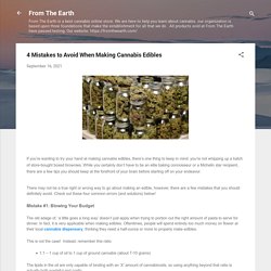 4 Mistakes to Avoid When Making Cannabis Edibles
