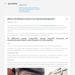 What Are the Mistakes to Avoid in Your Call Centre Management?
