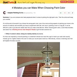4 Mistakes you can Make When Choosing Paint Color