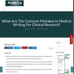 What are the common mistakes in medical writing for clinical research? – Academy