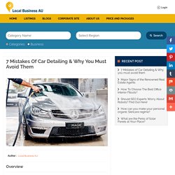 7 Mistakes of Car Detailing & Why you must avoid them
