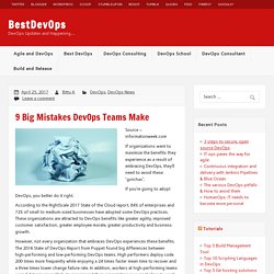 9 Big Mistakes DevOps Teams Make – BestDevOps