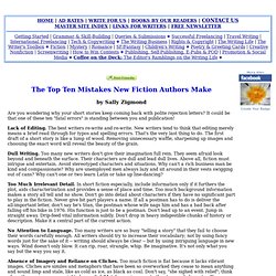 The Top Ten Mistakes New Fiction Authors Make