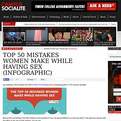 Top 50 Mistakes Women Make While Having Sex (Infographic)