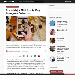 Some Major Mistakes to Buy Instagram Followers