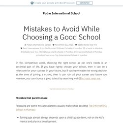 Mistakes to Avoid While Choosing a Good School