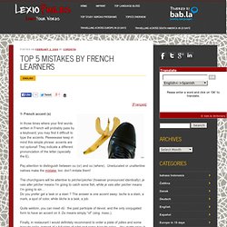 Top 5 mistakes by French learners