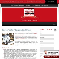 Common Workers’ Comp Mistakes
