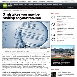 5 mistakes you may be making on your resume