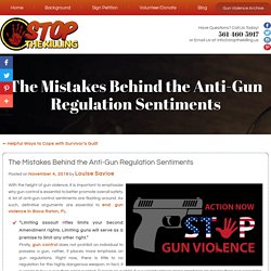 The Mistakes Behind the Anti-Gun Regulation Sentiments