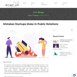 Mistakes Startups Make in Public Relations