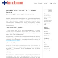 Mistakes That Can Lead To Computer Viruses