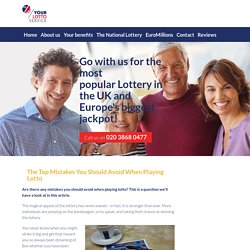 The Top Mistakes You Should Avoid When Playing Lotto - Yourlottoservice UK Limited