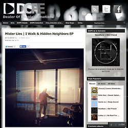 I Walk & Hidden Neighbors EP