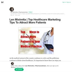 Top Healthcare Marketing Tips To Attract More Patients
