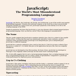 JavaScript: The World's Most Misunderstood Programming Language