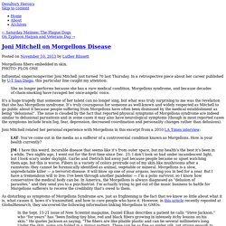 Joni Mitchell on Morgellons Disease