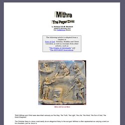 Mithra - The Pagan Christ