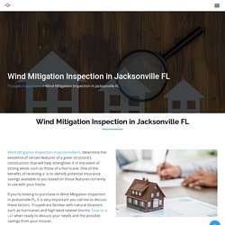 Wind Mitigation Inspection in Jacksonville FL