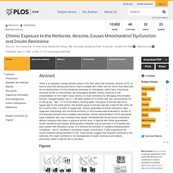Chronic Exposure to the Herbicide, Atrazine, Causes Mitochondrial Dysfunction and Insulin Resistance