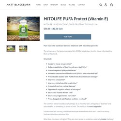 MITOLIFE PUFA Protect (Vitamin E) – Matt Blackburn