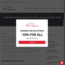 Mitsubishi Interior & Exterior Parts Information- Autotechio.com