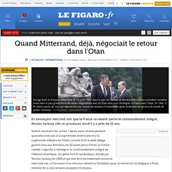 Quand Mitterrand, déjà, négociait le retour dans l&#039;Otan