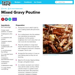 Mixed Gravy Poutine Recipe by Tasty