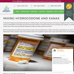 Mixing Hydrocodone and Xanax