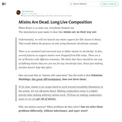 Mixins Are Dead. Long Live Composition