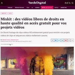 Mixkit : des vidéos libres de droits en haute qualité en accès gratuit pour vos projets vidéos