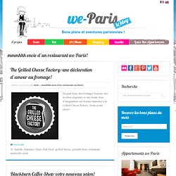 mmmhhh envie d'un restaurant we-Paris! Archives - We-paris.com - Le blog