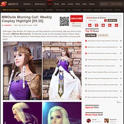 Morning Call: Weekly Cosplay Highlight [09.30] - MMO Game News