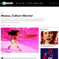 Moana, Culture Warrior