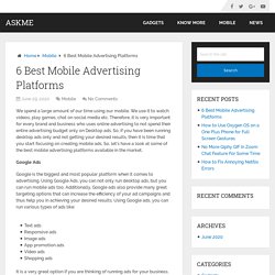 6 Best Mobile Advertising Platforms – AskMe